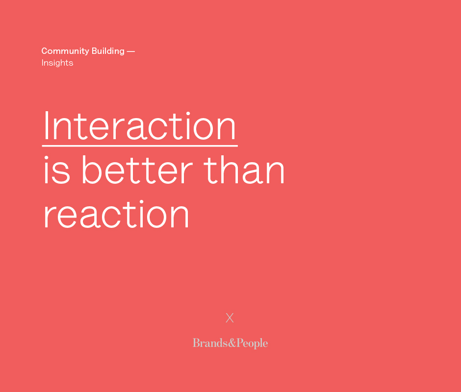 Interaction is better than reaction