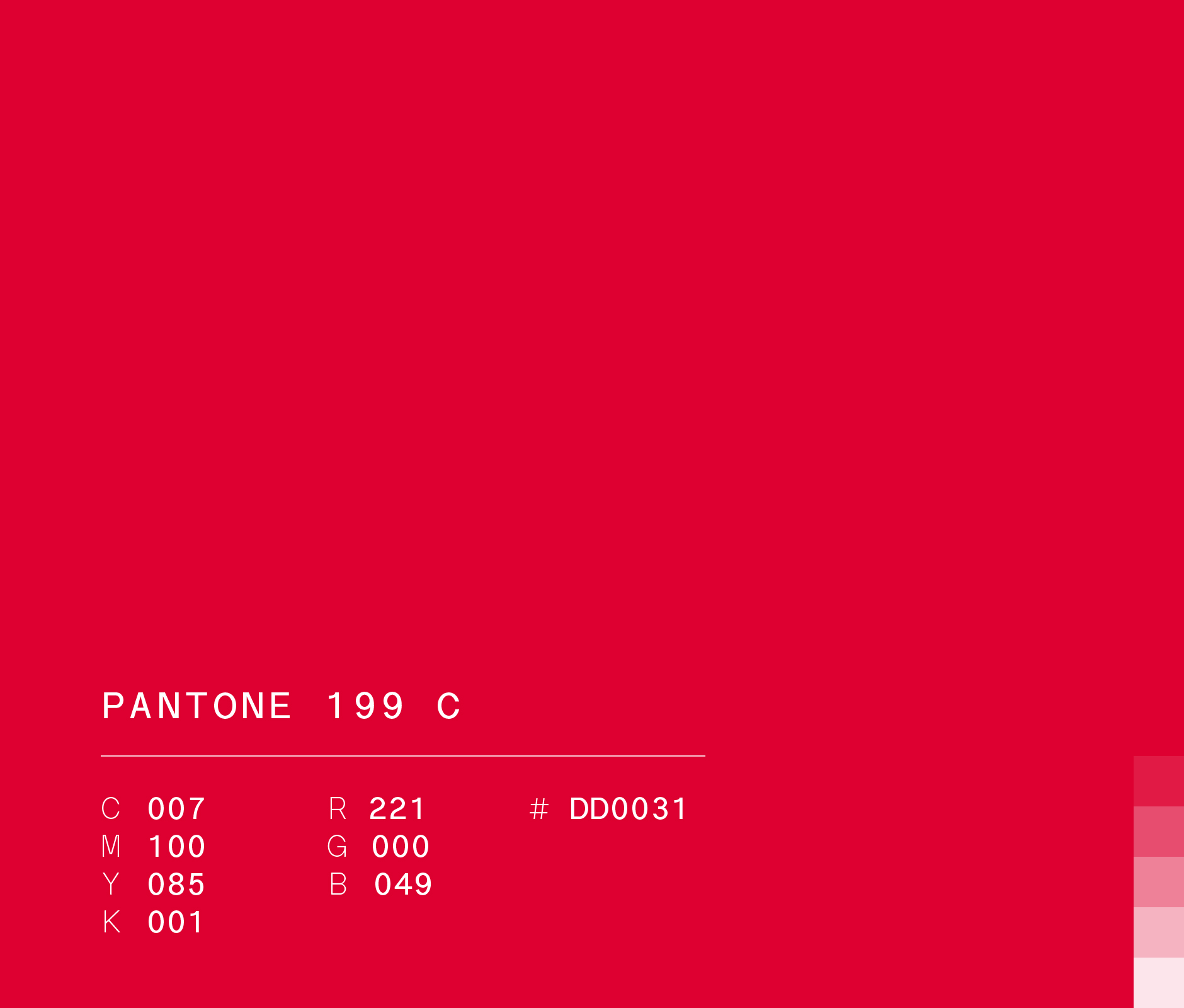 Pantone 199 C #DD0031