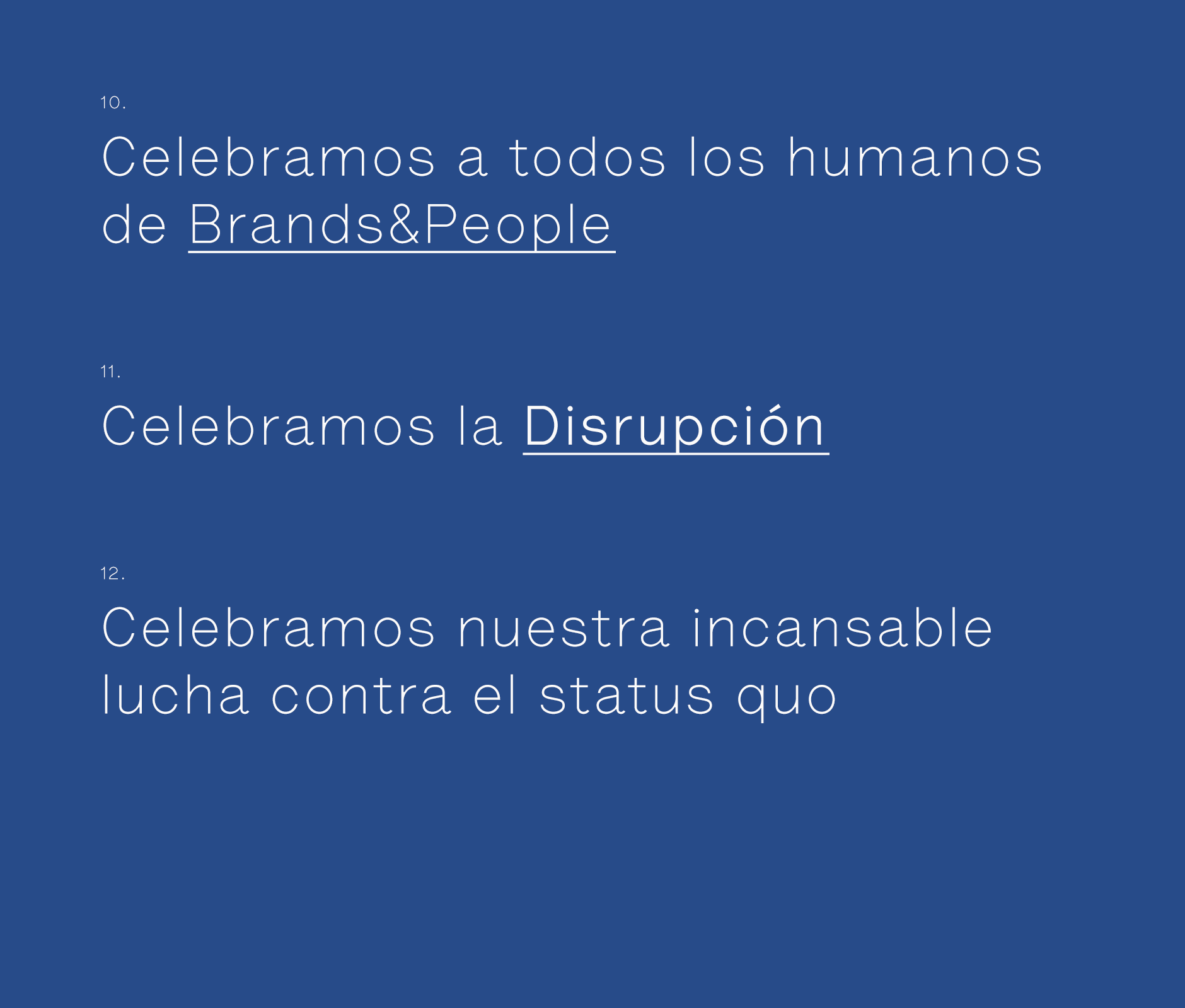Brands&People celebrating disruption