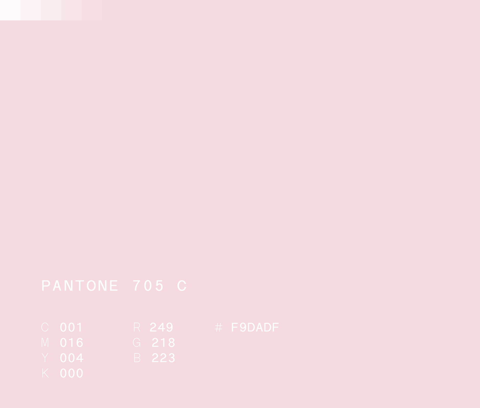 Pantone 705 c #F9DADF used for Mary Kay Mexico brand identity