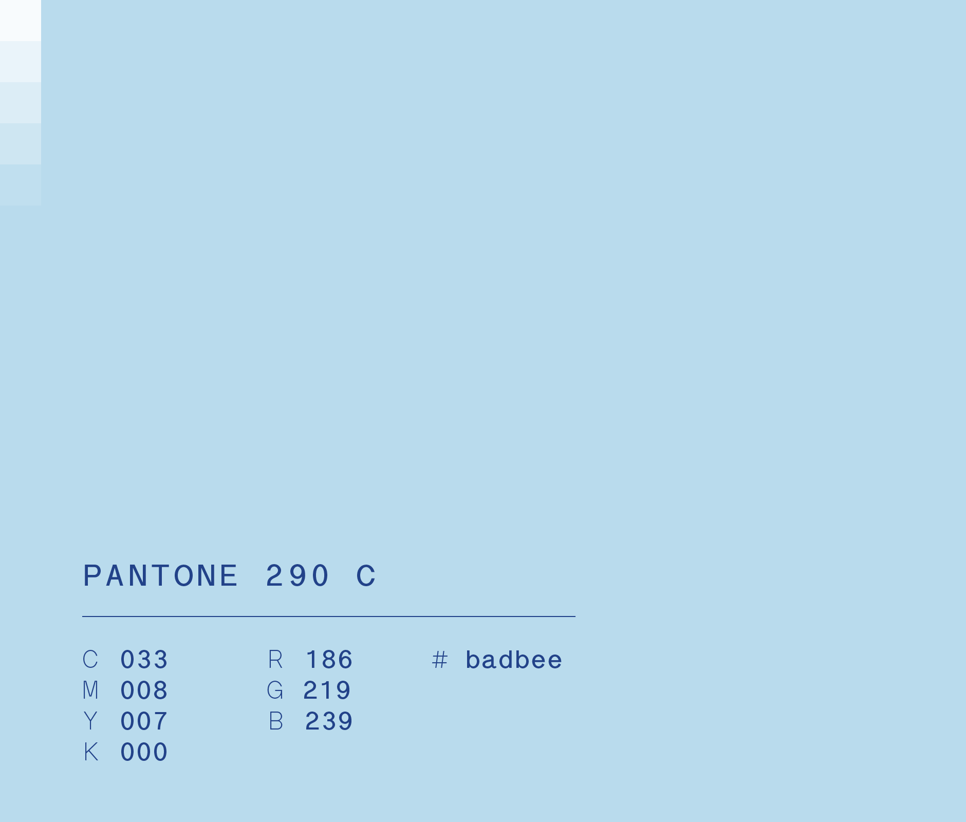 Pantone 290 c #bedbee used in Housemap marketing campaign