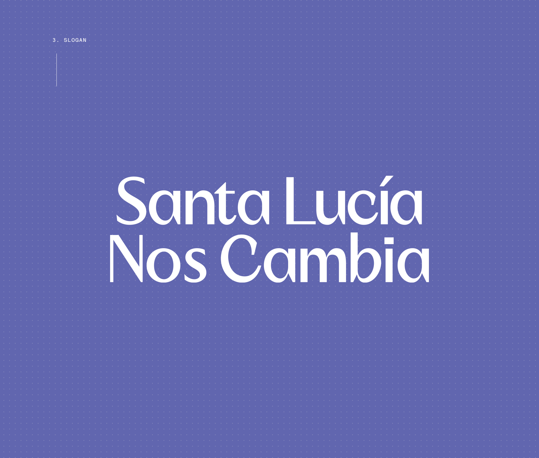 Santa Lucia slogan