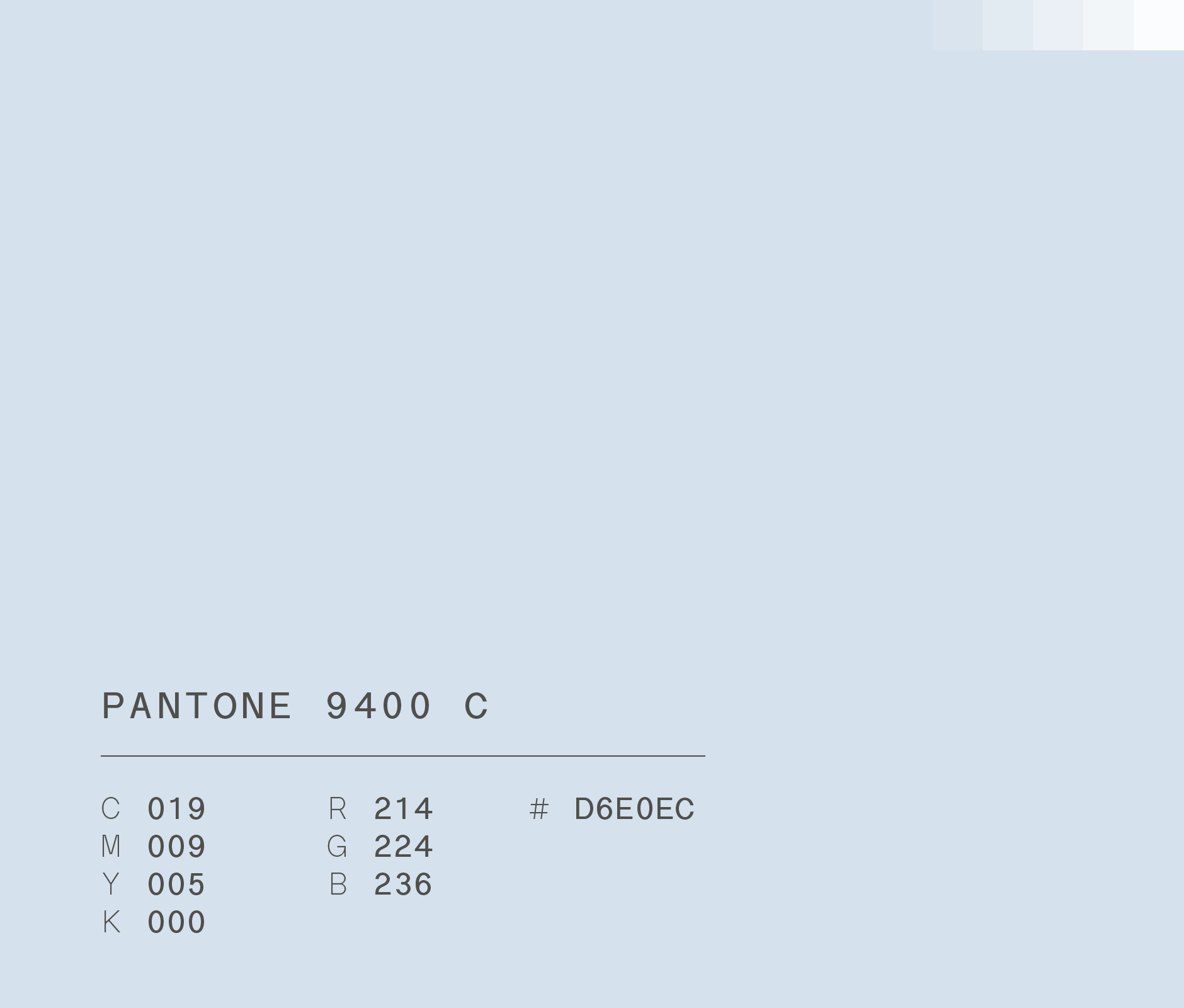 Pantone 9400 C (#D6E0EC) used for hindie tea rebranding