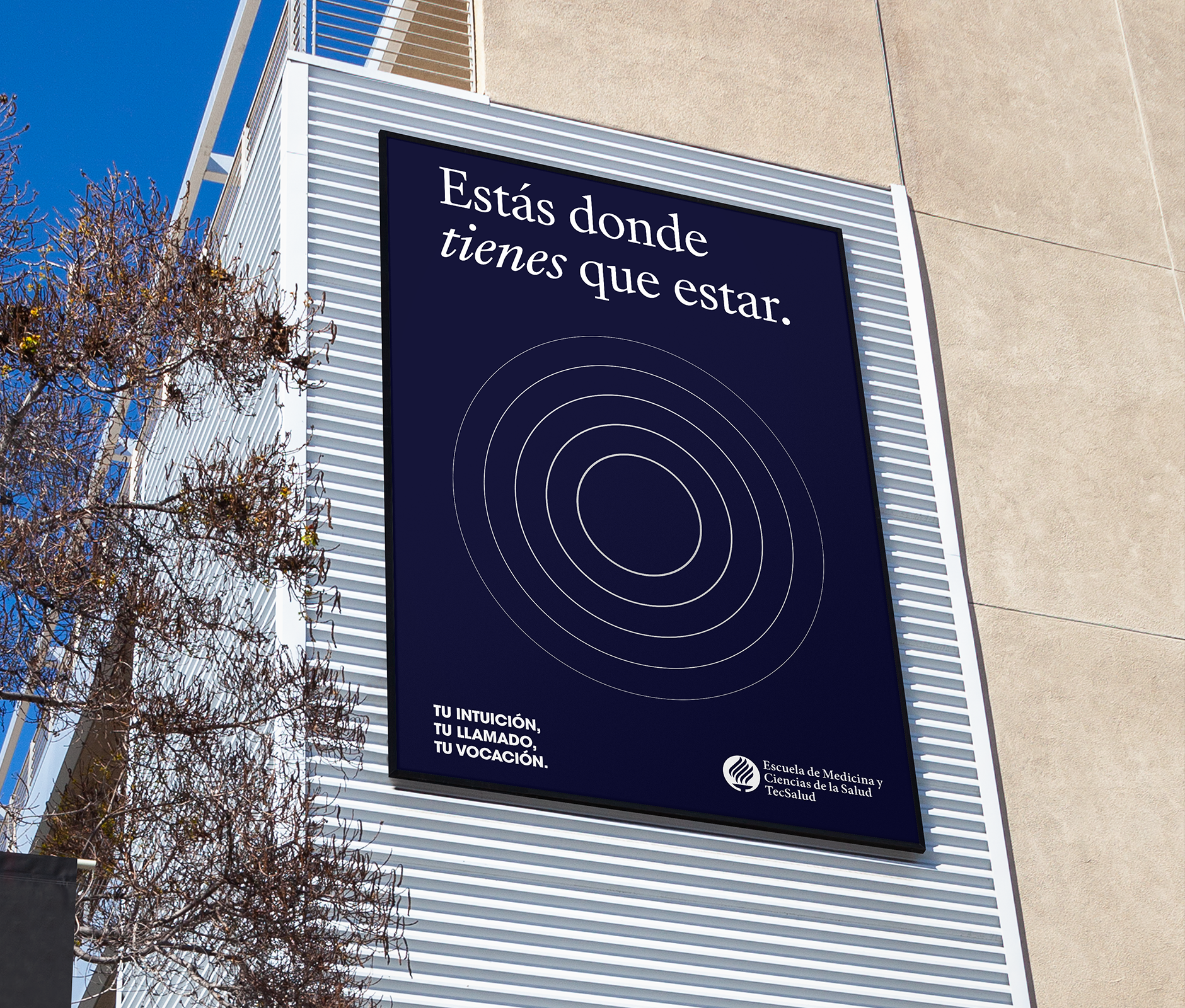Billboard on the side of a building about Tec Salud school of medicine & science marketing campaign