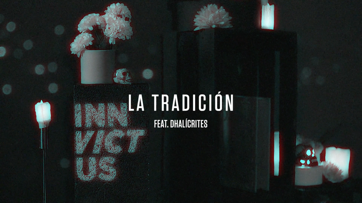 Calaveritas I in collaboration with Innvictus video